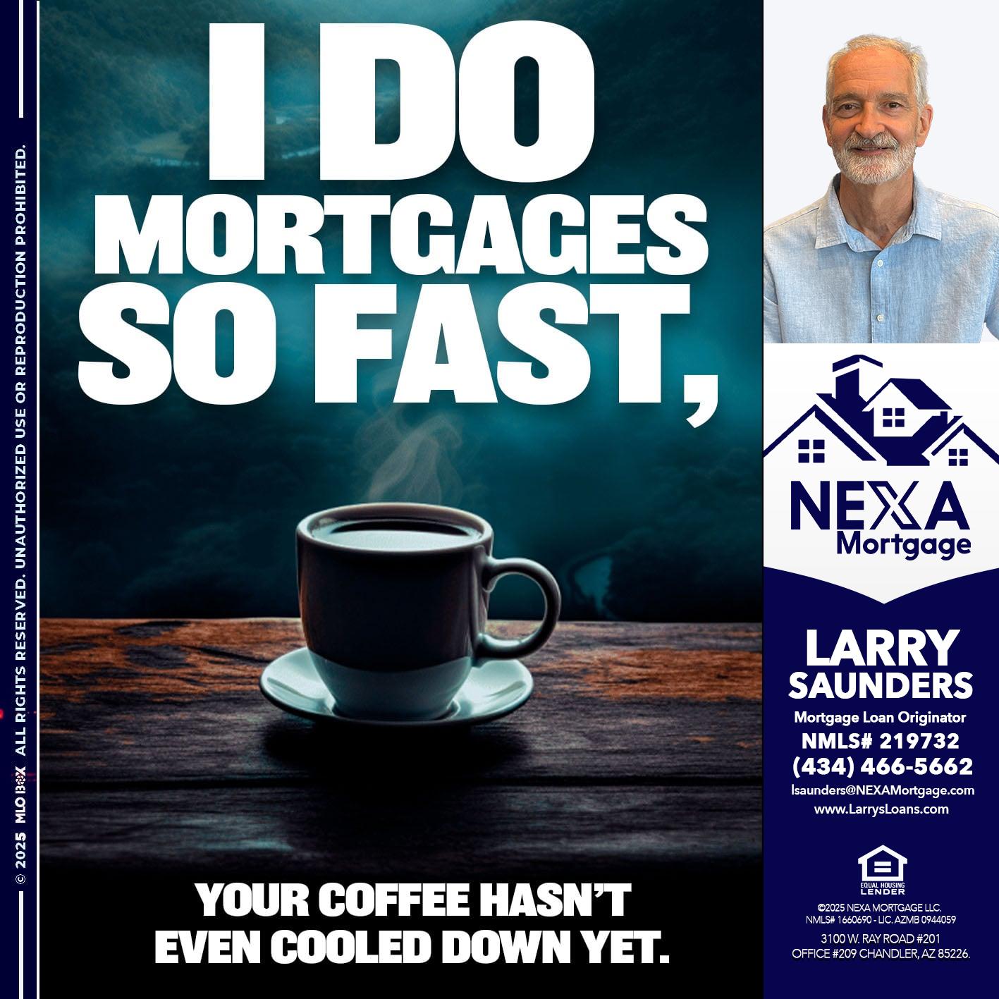 i do mortgages - Larry Saunders -Mortgage Loan Originator
