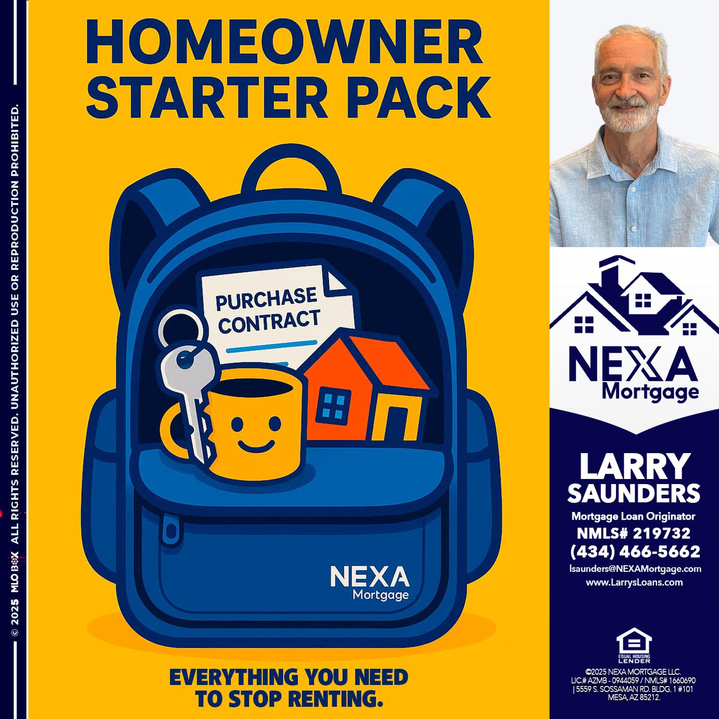 NEED A HOMEOWNER PACK.. - Larry Saunders -Mortgage Loan Originator
