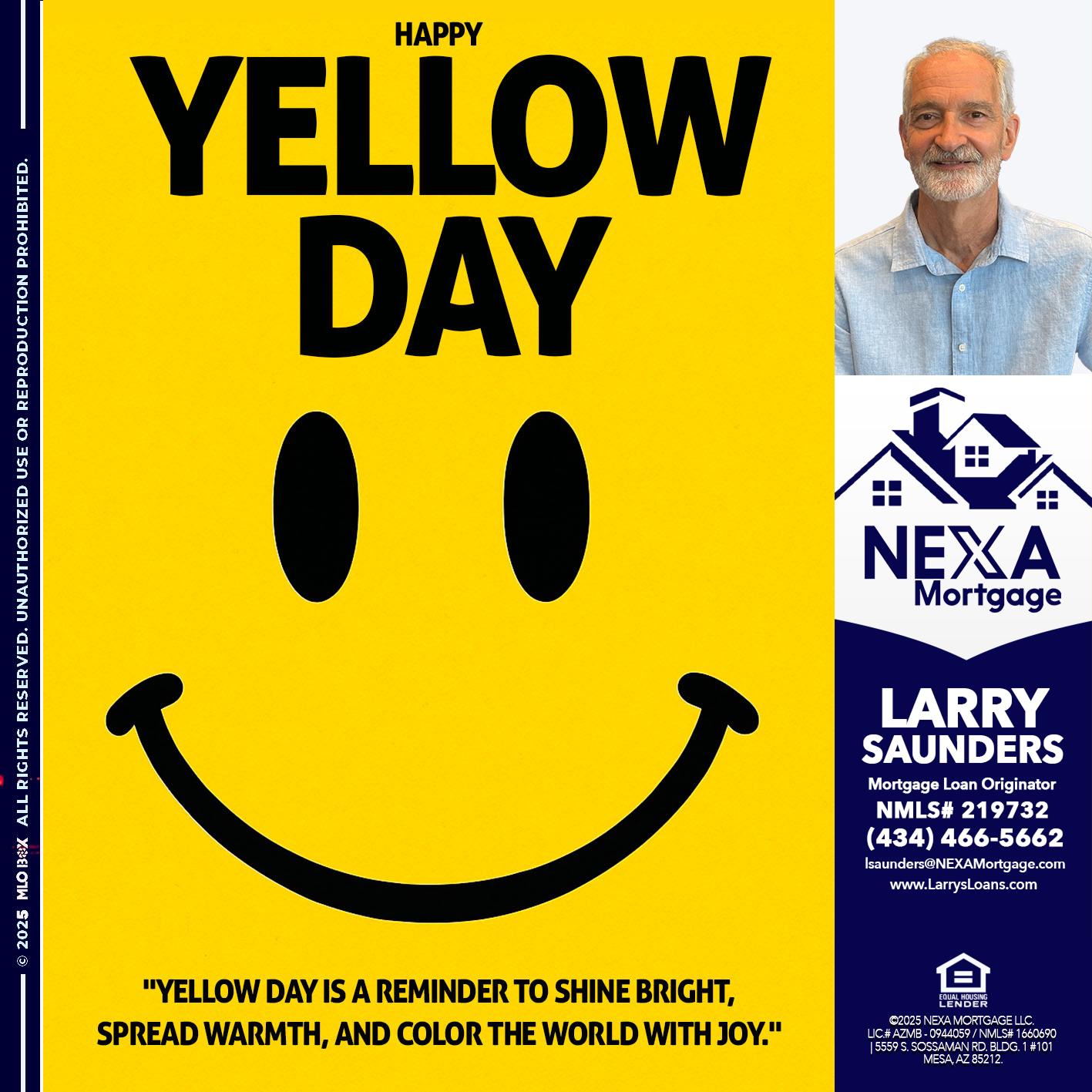 YELLOW DAY - Larry Saunders -Mortgage Loan Originator