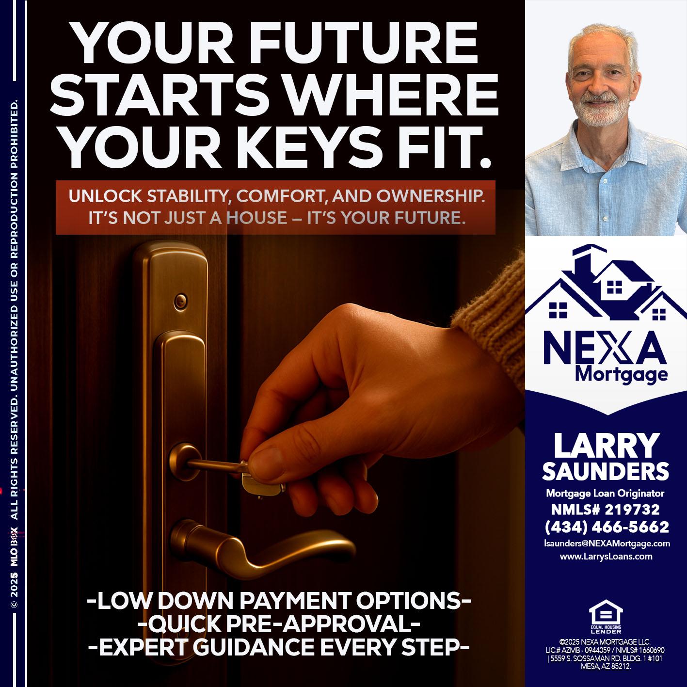 YOUR FUTURE - Larry Saunders -Mortgage Loan Originator