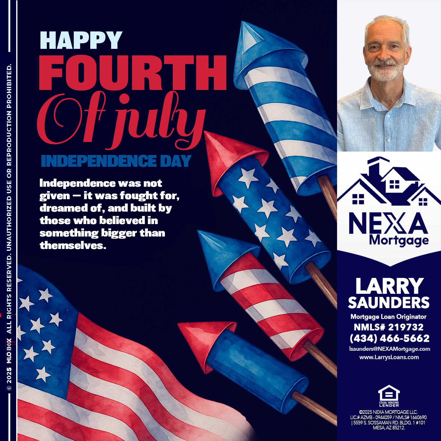 happy fourth - Larry Saunders -Mortgage Loan Originator
