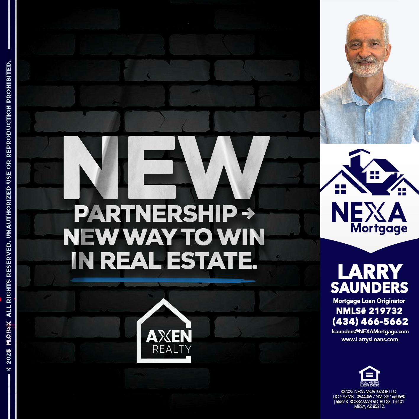 new partnership - Larry Saunders -Mortgage Loan Originator