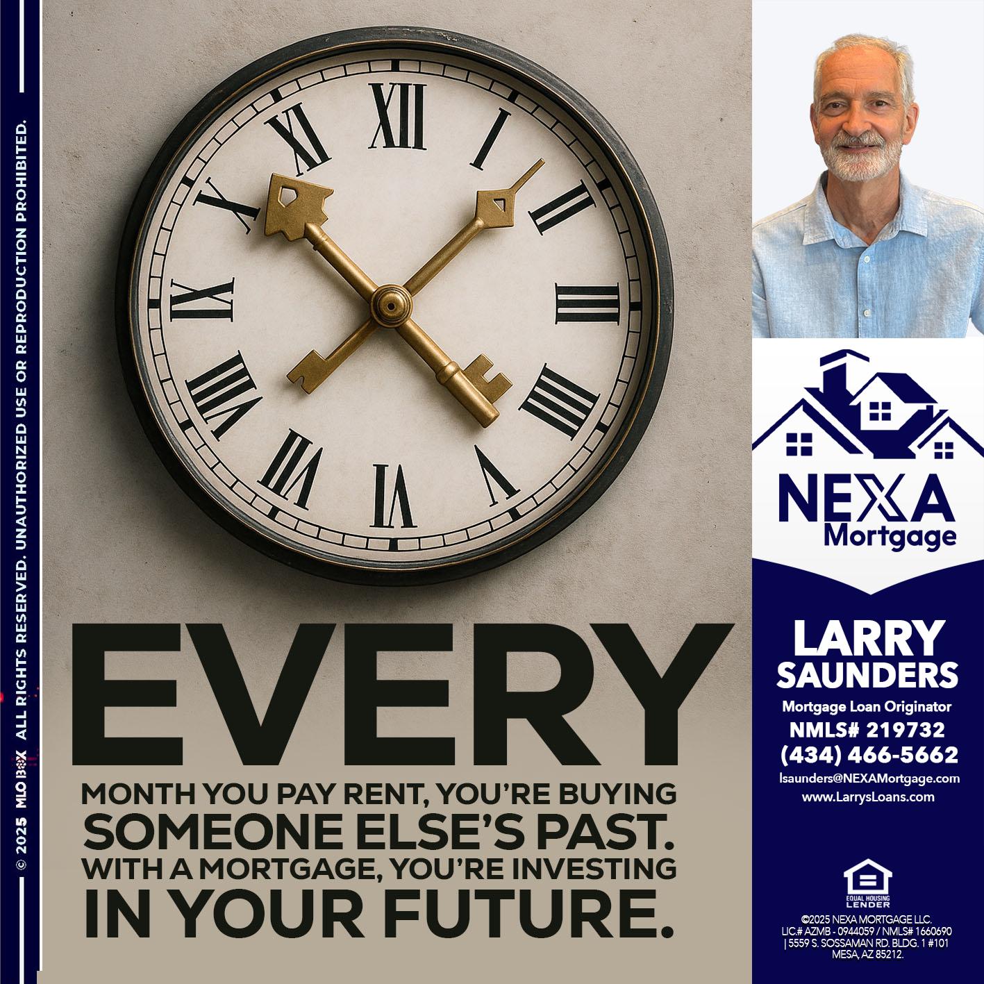 EVERY MONTH - Larry Saunders -Mortgage Loan Originator