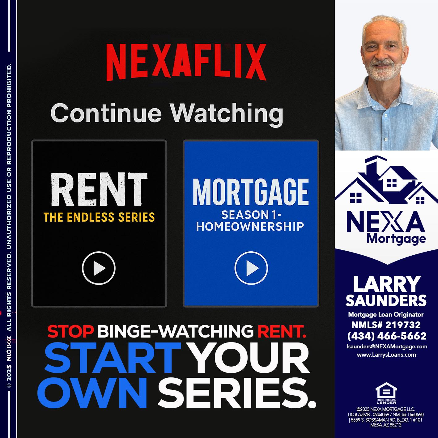 NEXAFLIX - Larry Saunders -Mortgage Loan Originator