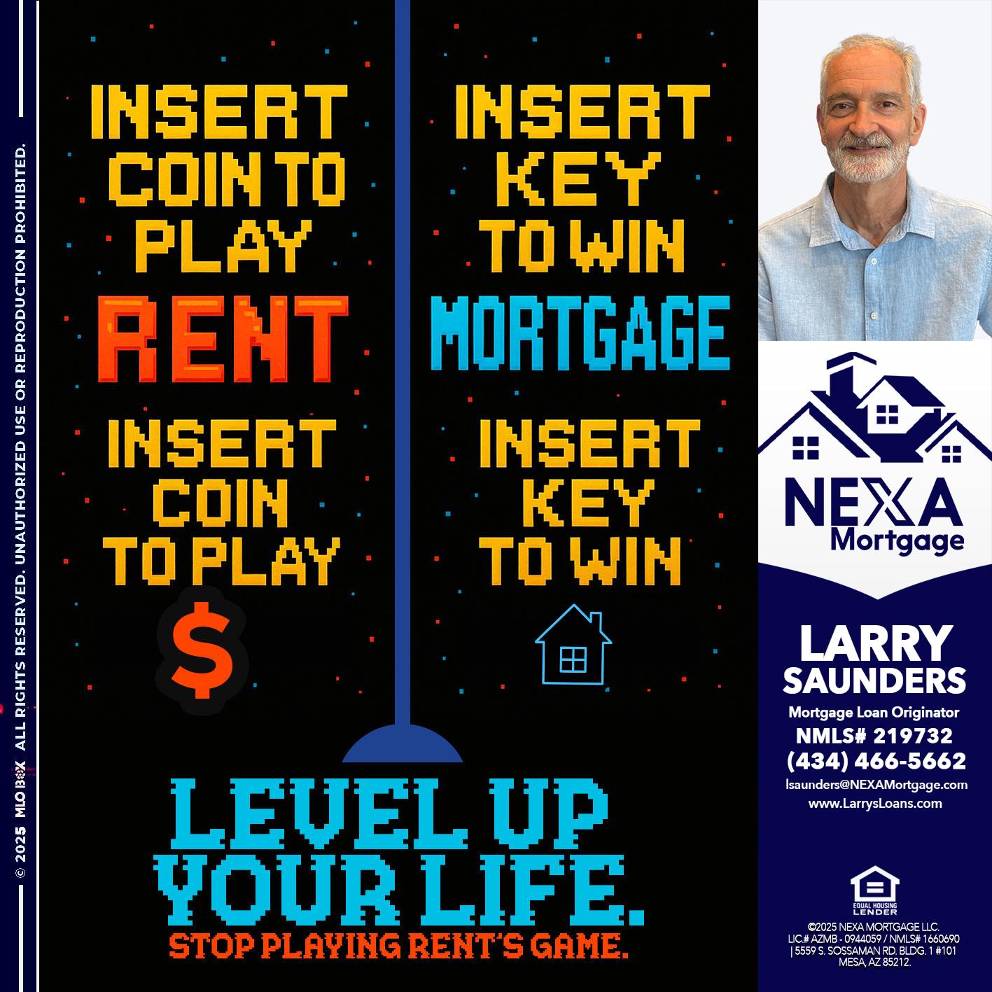 INSERT COIN - Larry Saunders -Mortgage Loan Originator