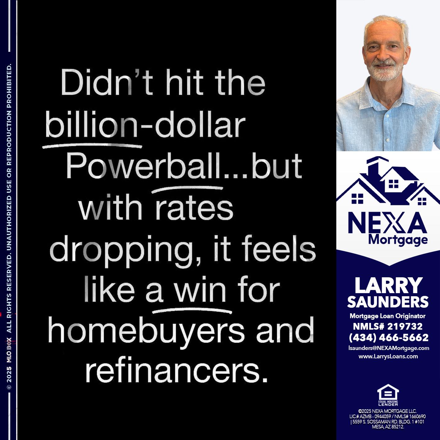 DIDNT HIT - Larry Saunders -Mortgage Loan Originator