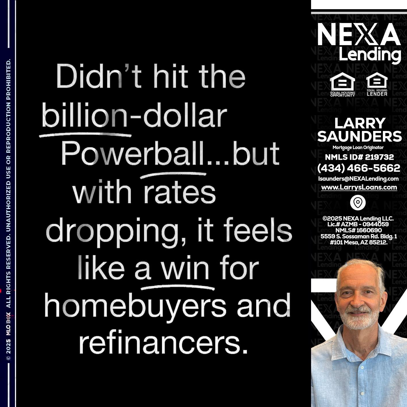 DIDNT HIT - Larry Saunders -Mortgage Loan Originator