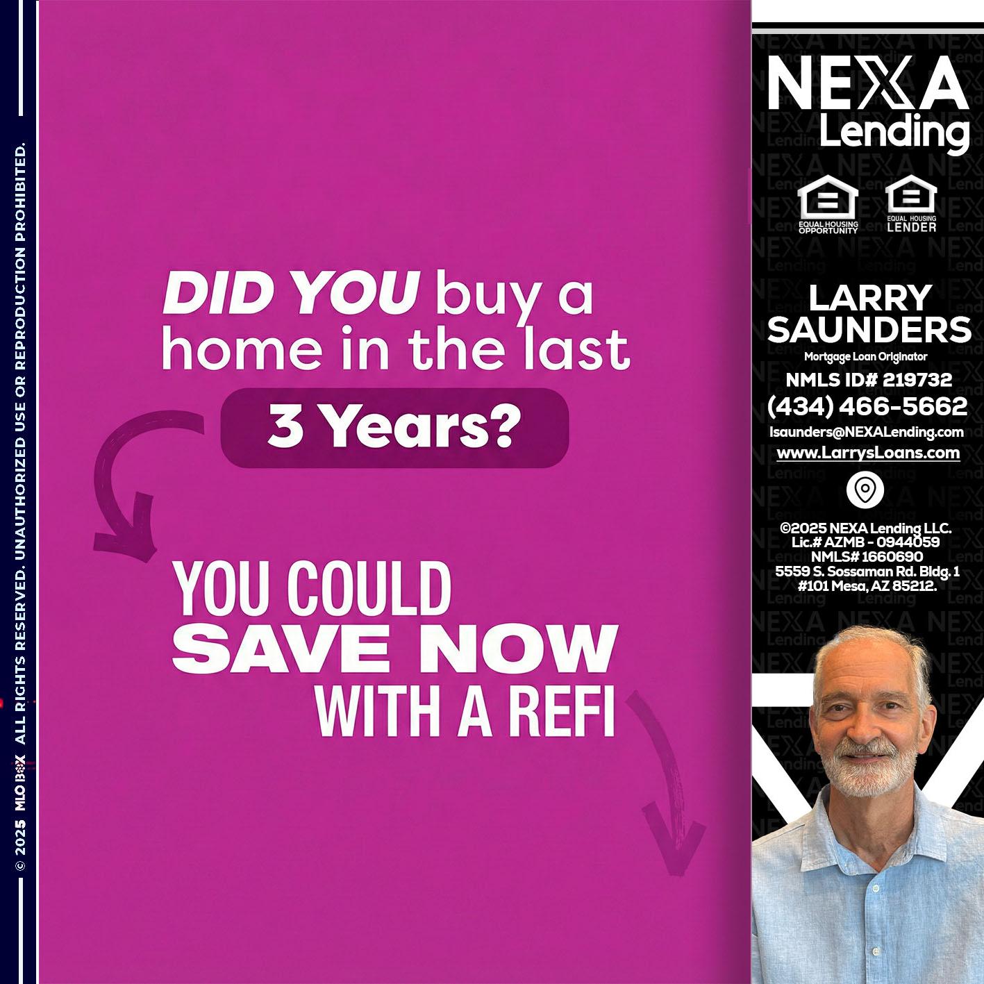 did you - Larry Saunders -Mortgage Loan Originator