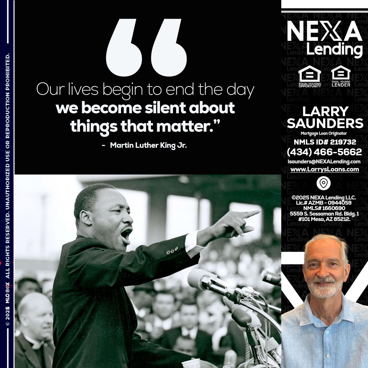 our lives MLK DAY - Larry Saunders -Mortgage Loan Originator