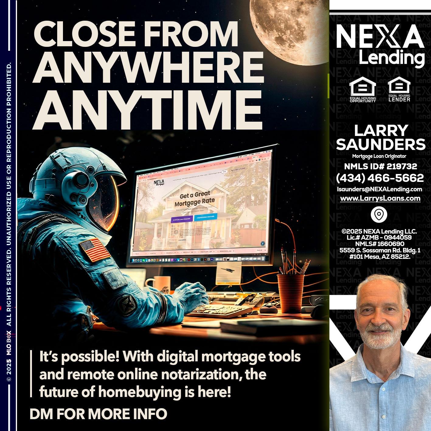 close from - Larry Saunders -Mortgage Loan Originator