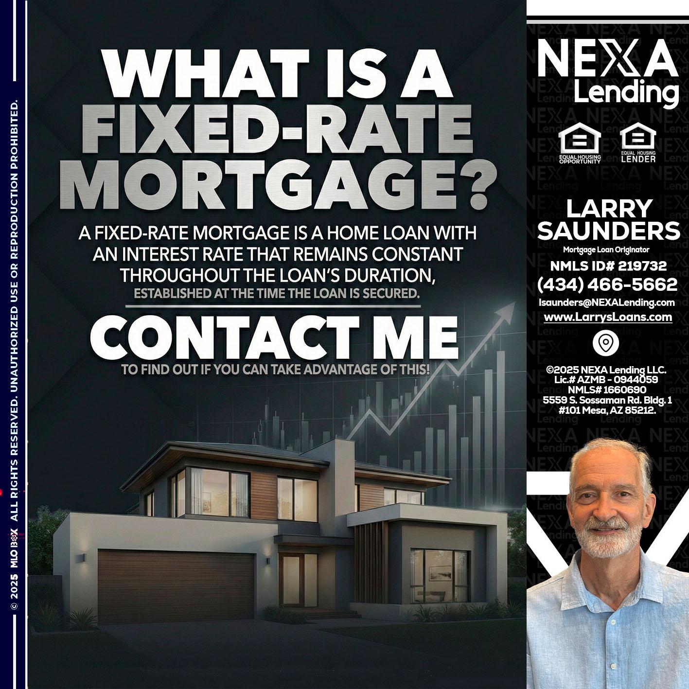 WHAT IS A - Larry Saunders -Mortgage Loan Originator