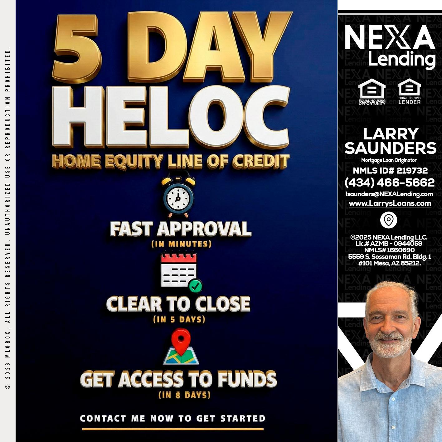 5 day hello - Larry Saunders -Mortgage Loan Originator