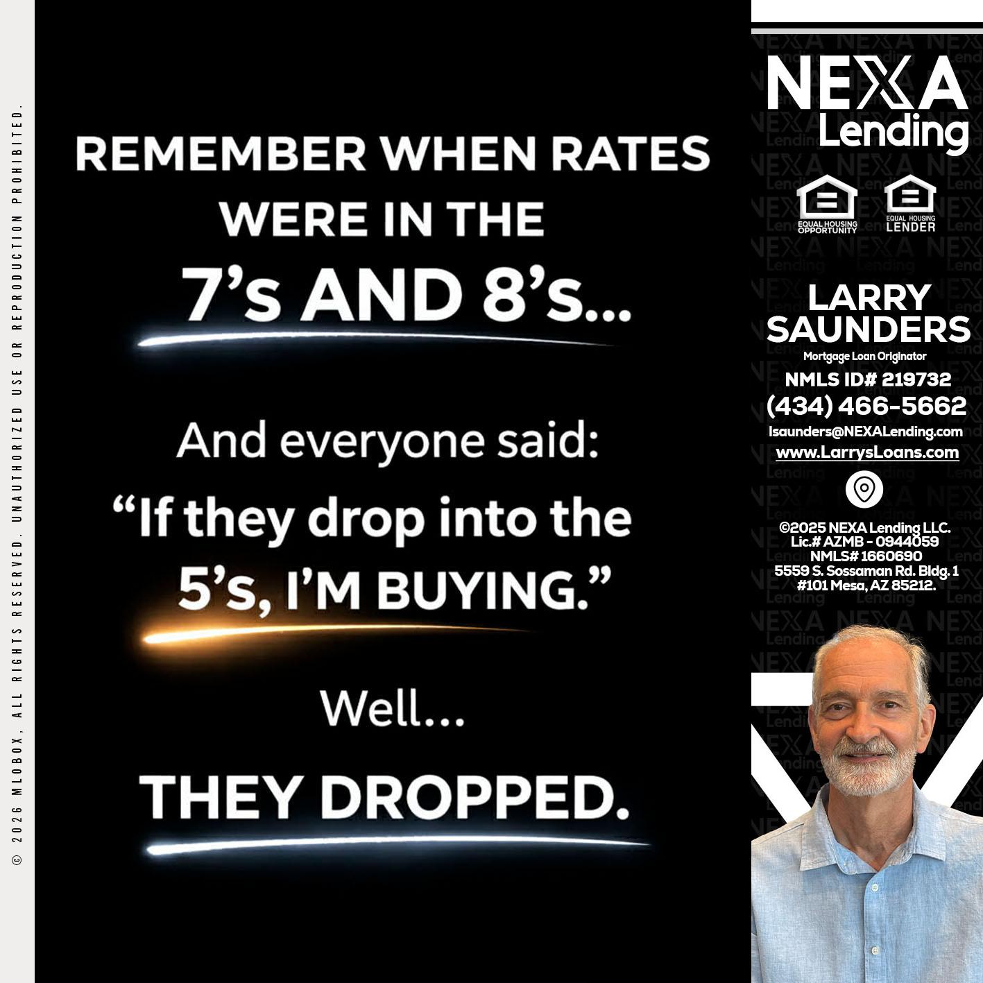 REMEMBER WHEN - Larry Saunders -Mortgage Loan Originator