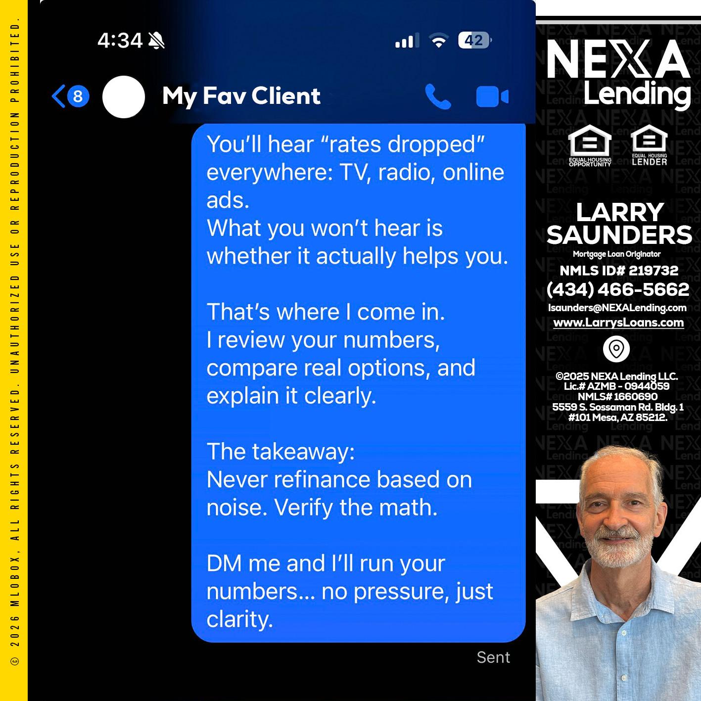 MY FAV CLIENT - Larry Saunders -Mortgage Loan Originator