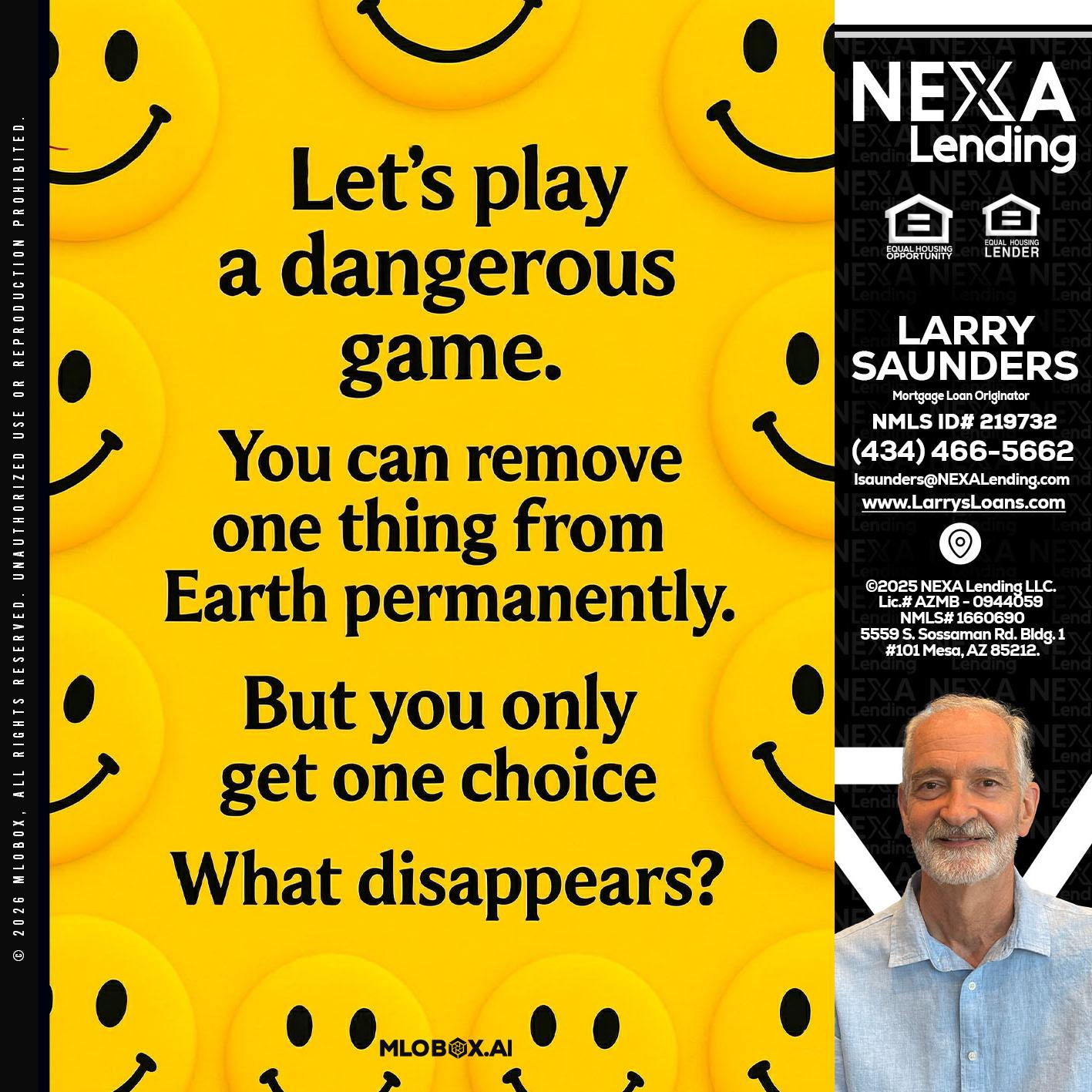 LETS PLAY - Larry Saunders -Mortgage Loan Originator