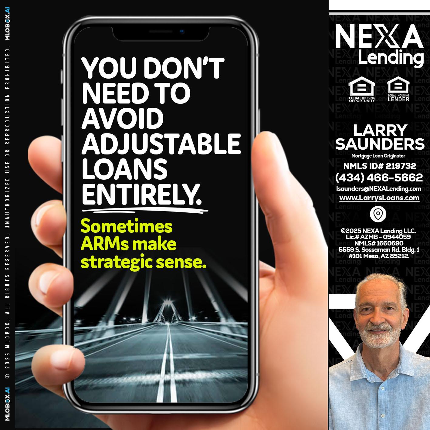 YOU DONT NEED - Larry Saunders -Mortgage Loan Originator