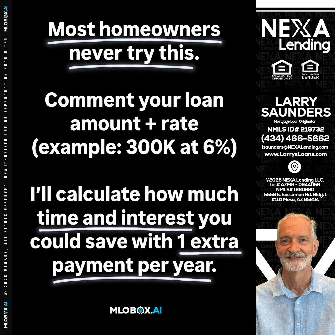 most owners - Larry Saunders -Mortgage Loan Originator