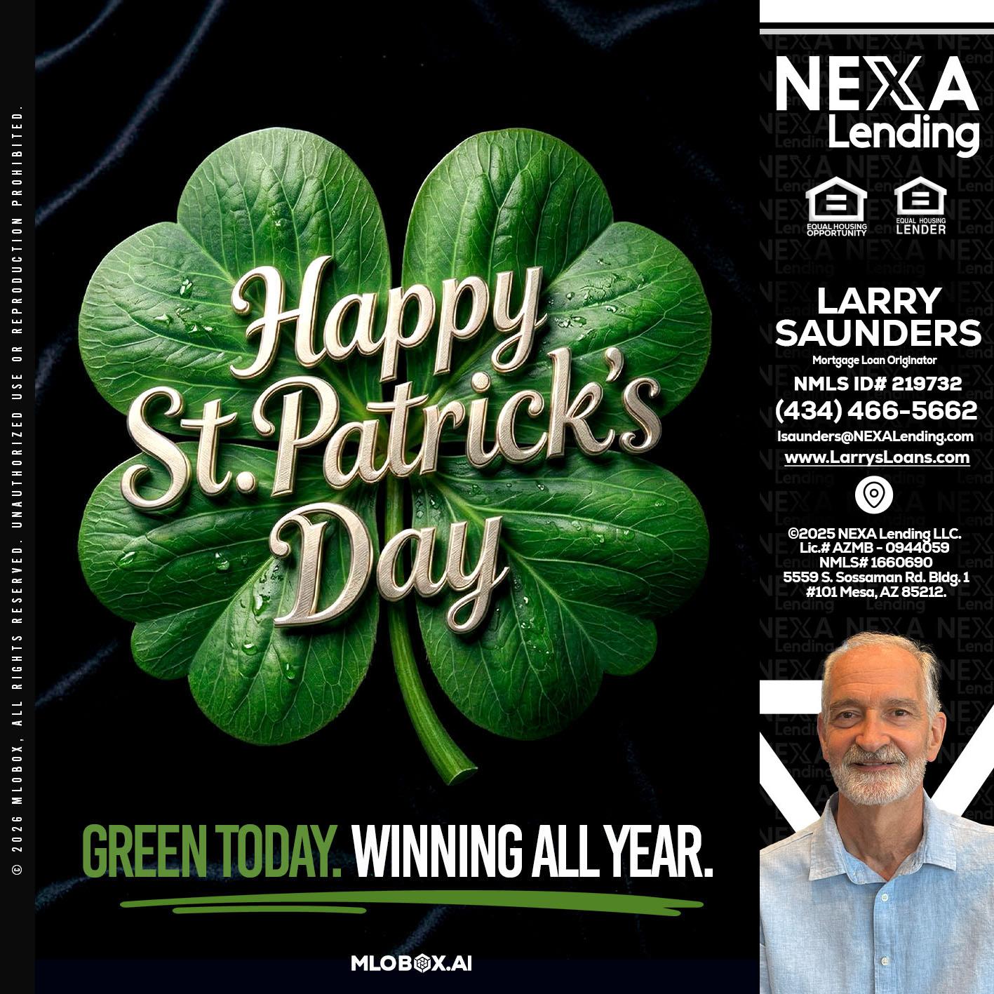 happy st. Patricks day - Larry Saunders -Mortgage Loan Originator