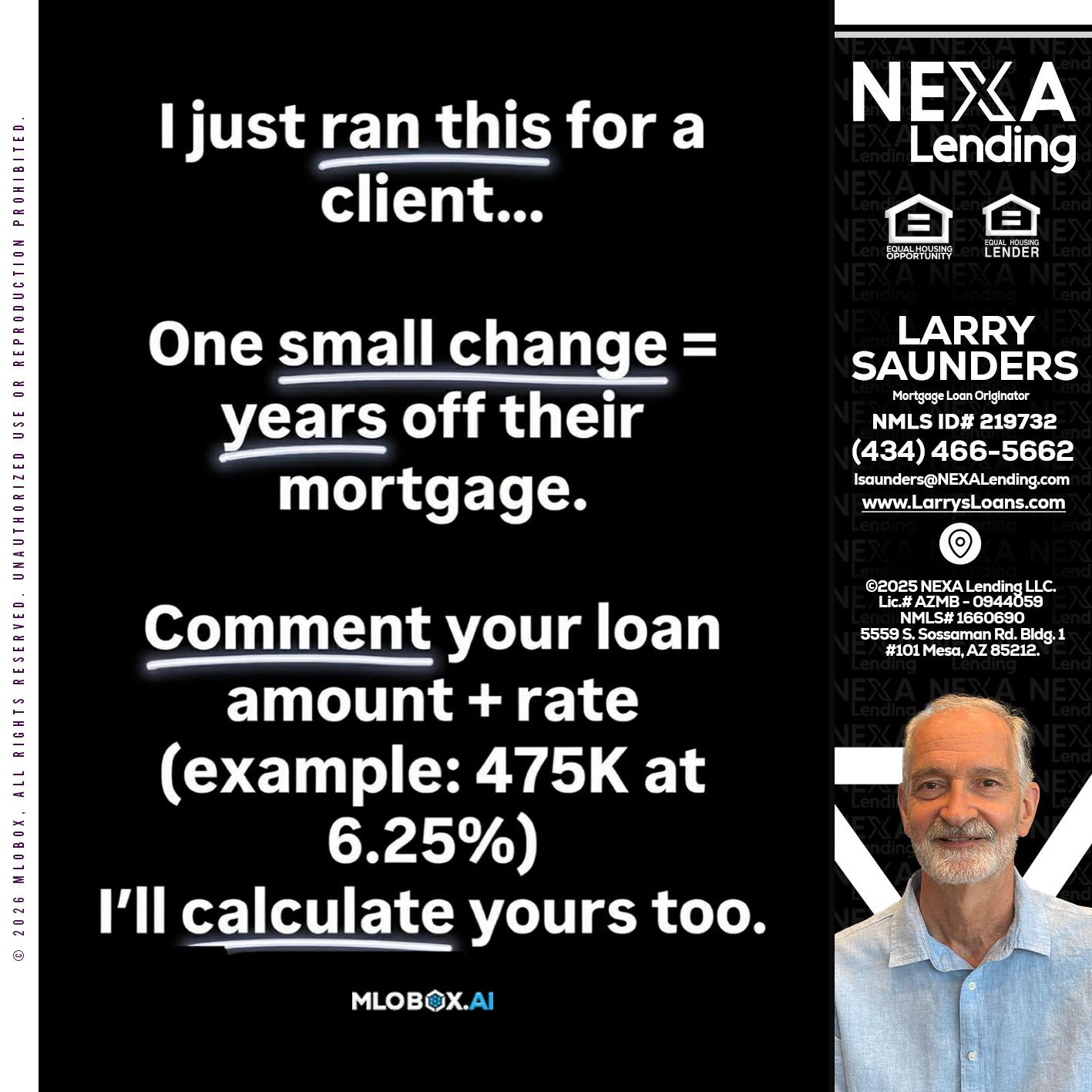 I JUST RAN - Larry Saunders -Mortgage Loan Originator