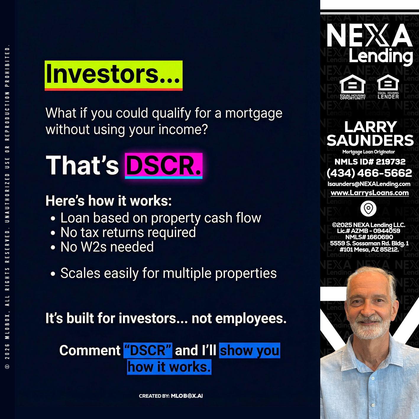 INVESTORS - Larry Saunders -Mortgage Loan Originator