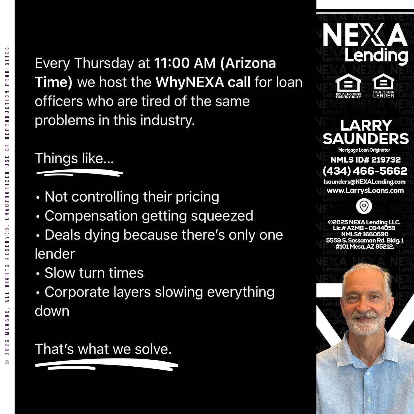 WHY NEXA - Larry Saunders -Mortgage Loan Originator
