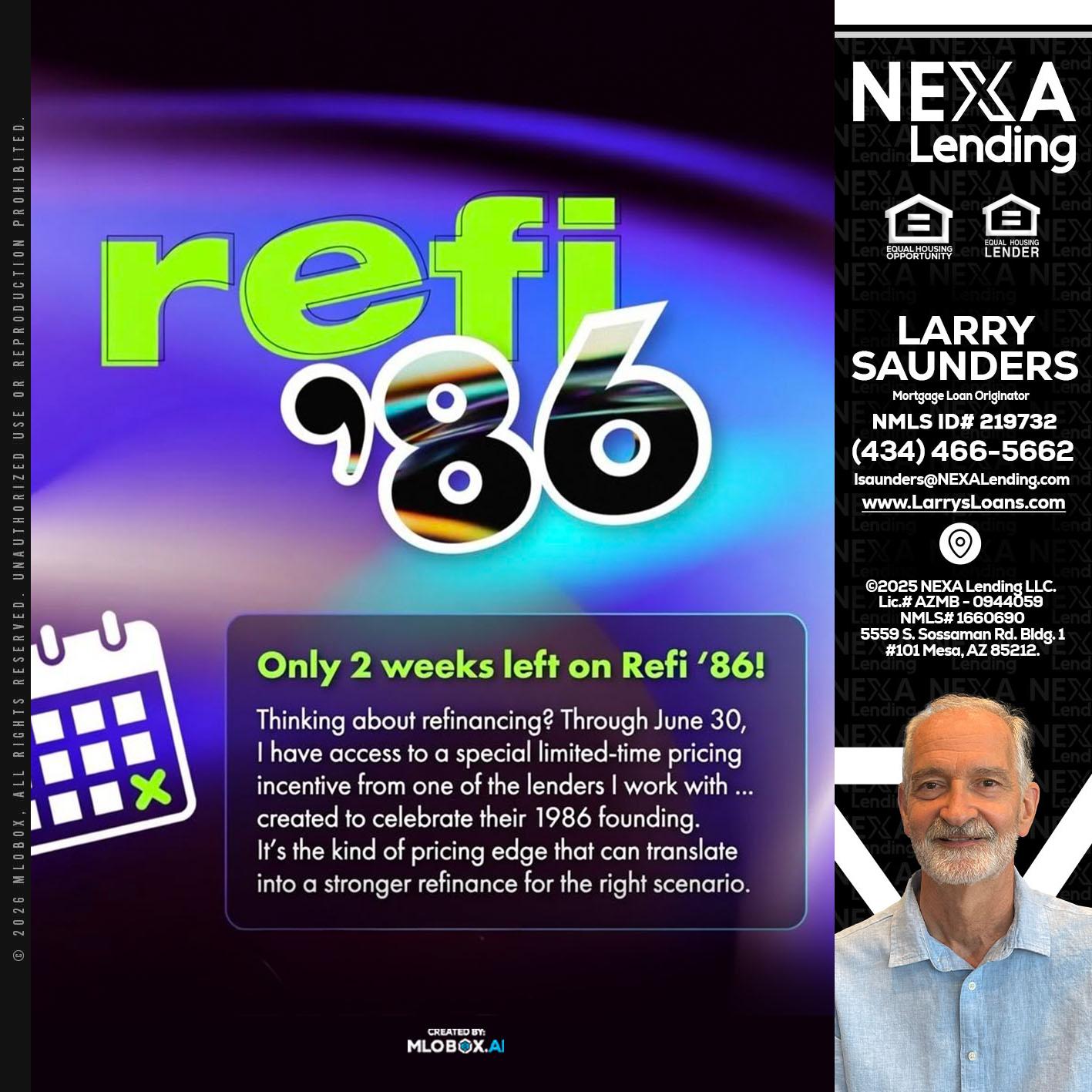 REFI 86 - Larry Saunders -Mortgage Loan Originator