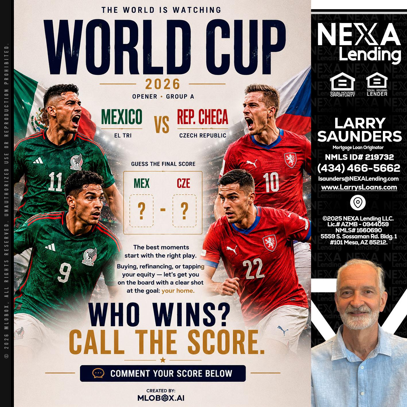 WORLD CUP 2026 - Larry Saunders -Mortgage Loan Originator