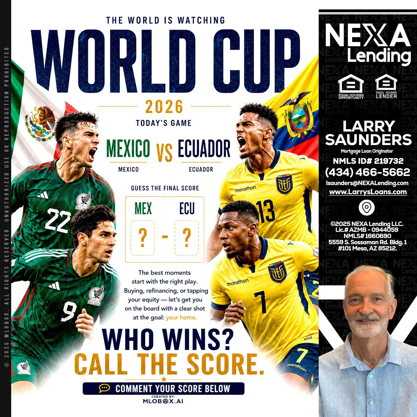 WORLD CUP 2026 - Larry Saunders -Mortgage Loan Originator