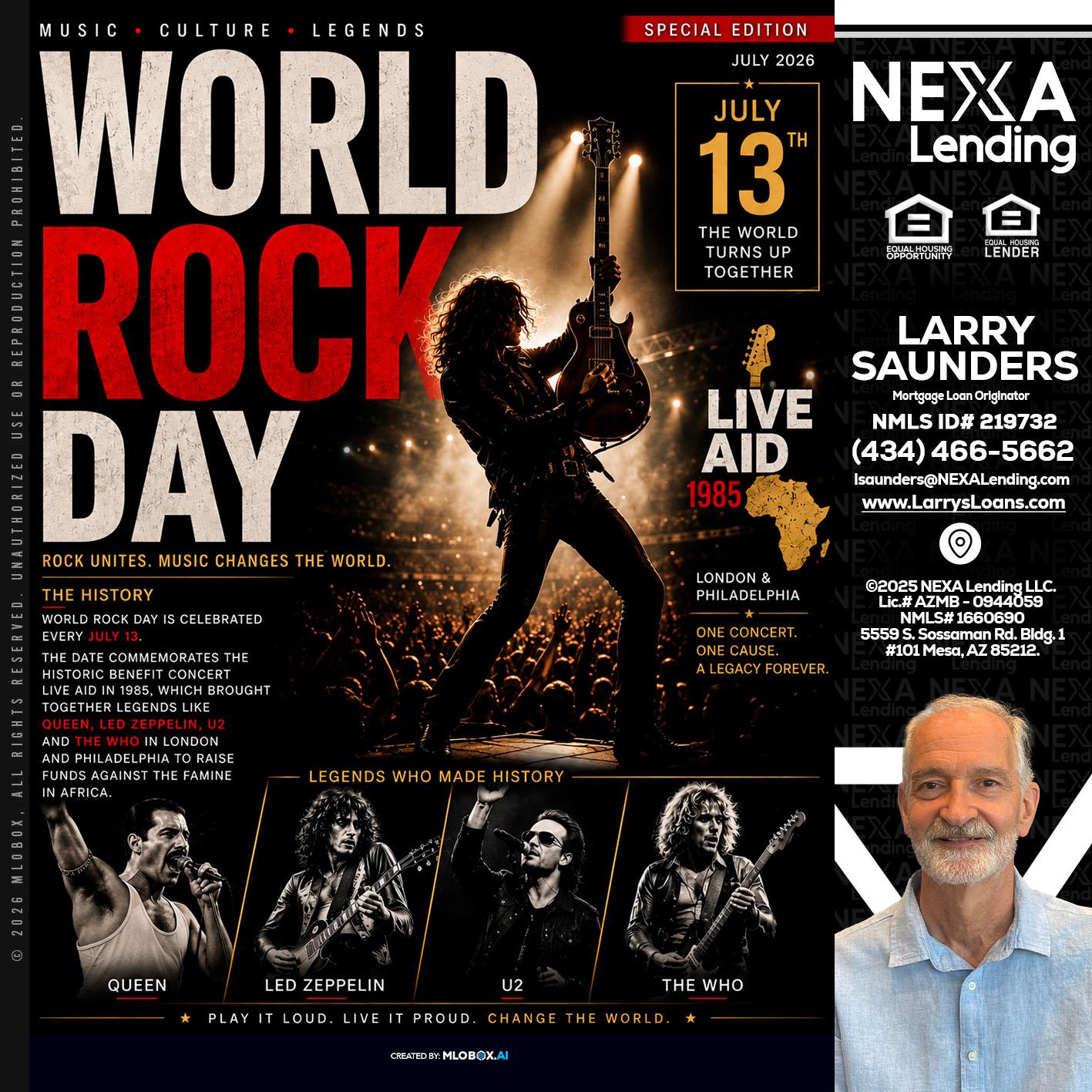 WORLD ROCK MUSIC DAY - Larry Saunders -Mortgage Loan Originator