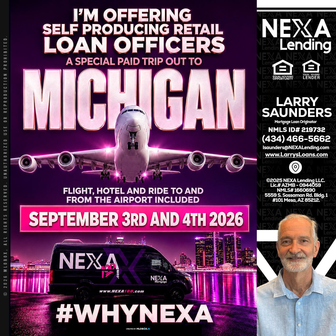 MICHIGAN TRIP - Larry Saunders -Mortgage Loan Originator