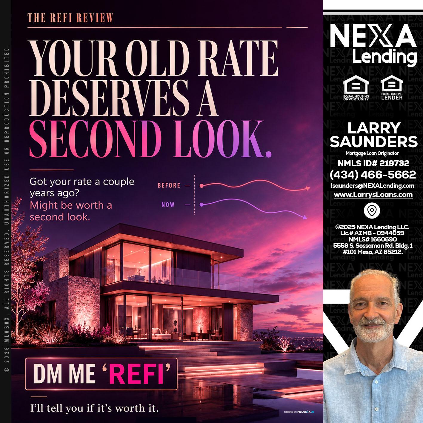 YOUR OLD - Larry Saunders -Mortgage Loan Originator