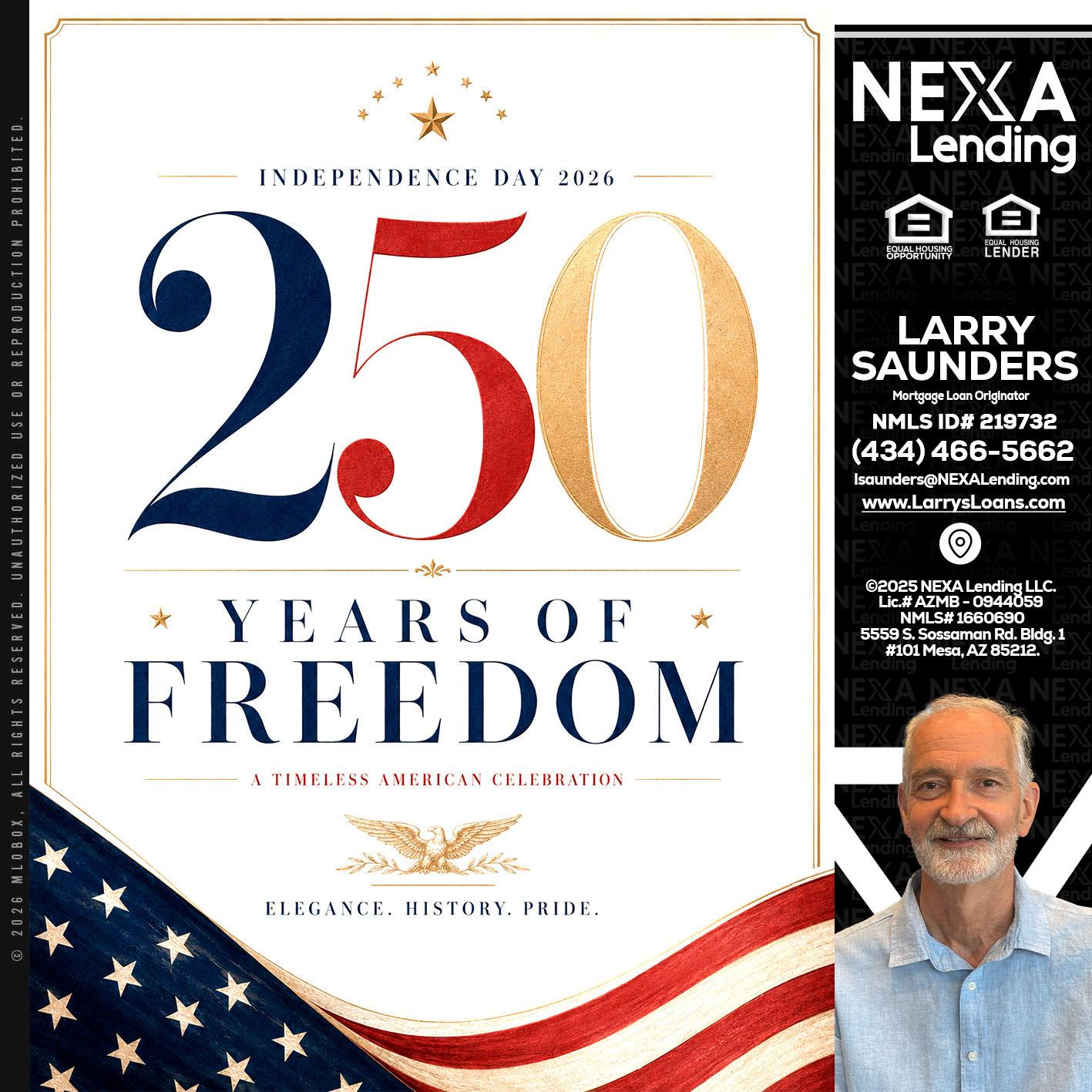 250 YEARS - Larry Saunders -Mortgage Loan Originator