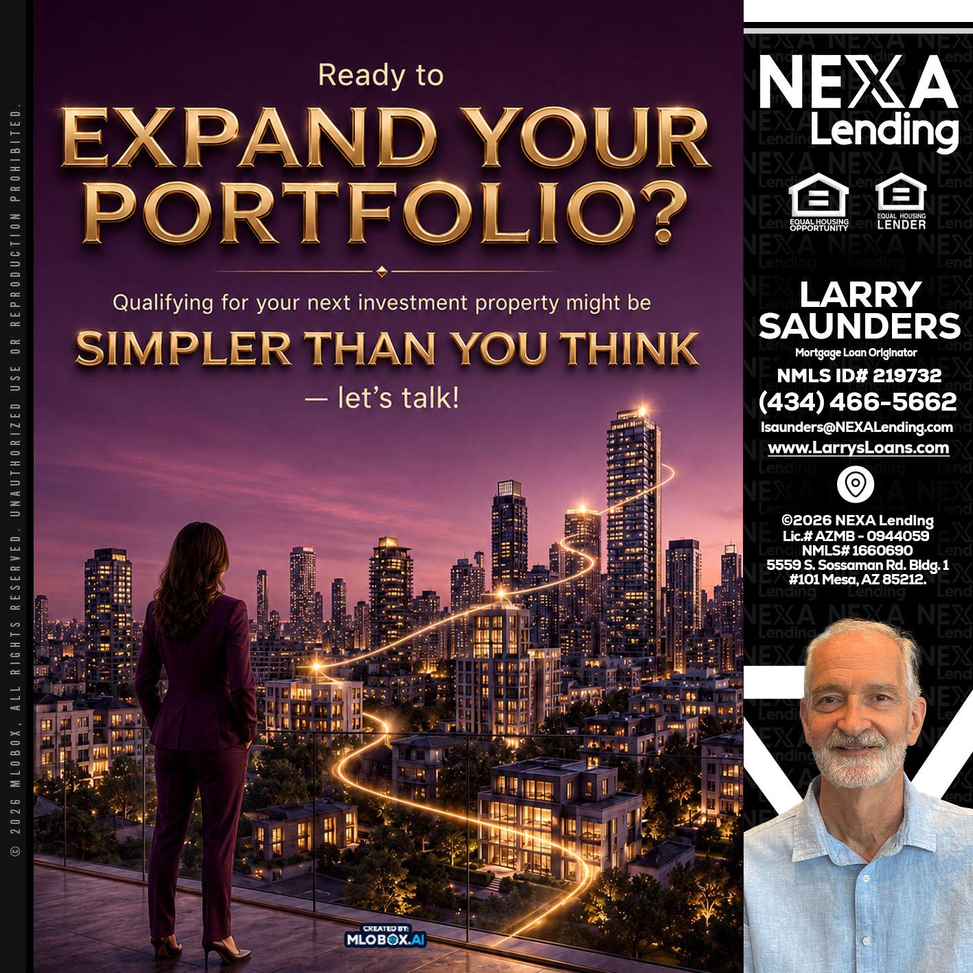 EXPAND YOUR PORTFOLIO - Larry Saunders -Mortgage Loan Originator