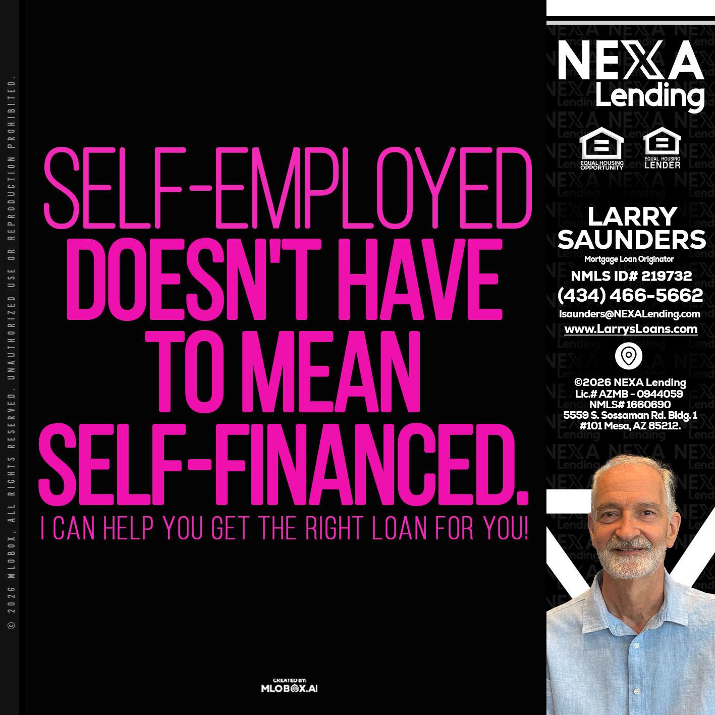self employed - Larry Saunders -Mortgage Loan Originator