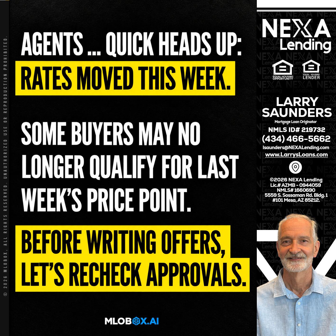 AGENTS QUICK - Larry Saunders -Mortgage Loan Originator